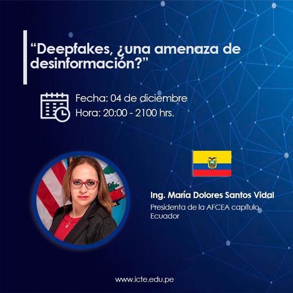 For the December Conference, Maria Dolores Santos, chapter president, presents on Deepfakes.