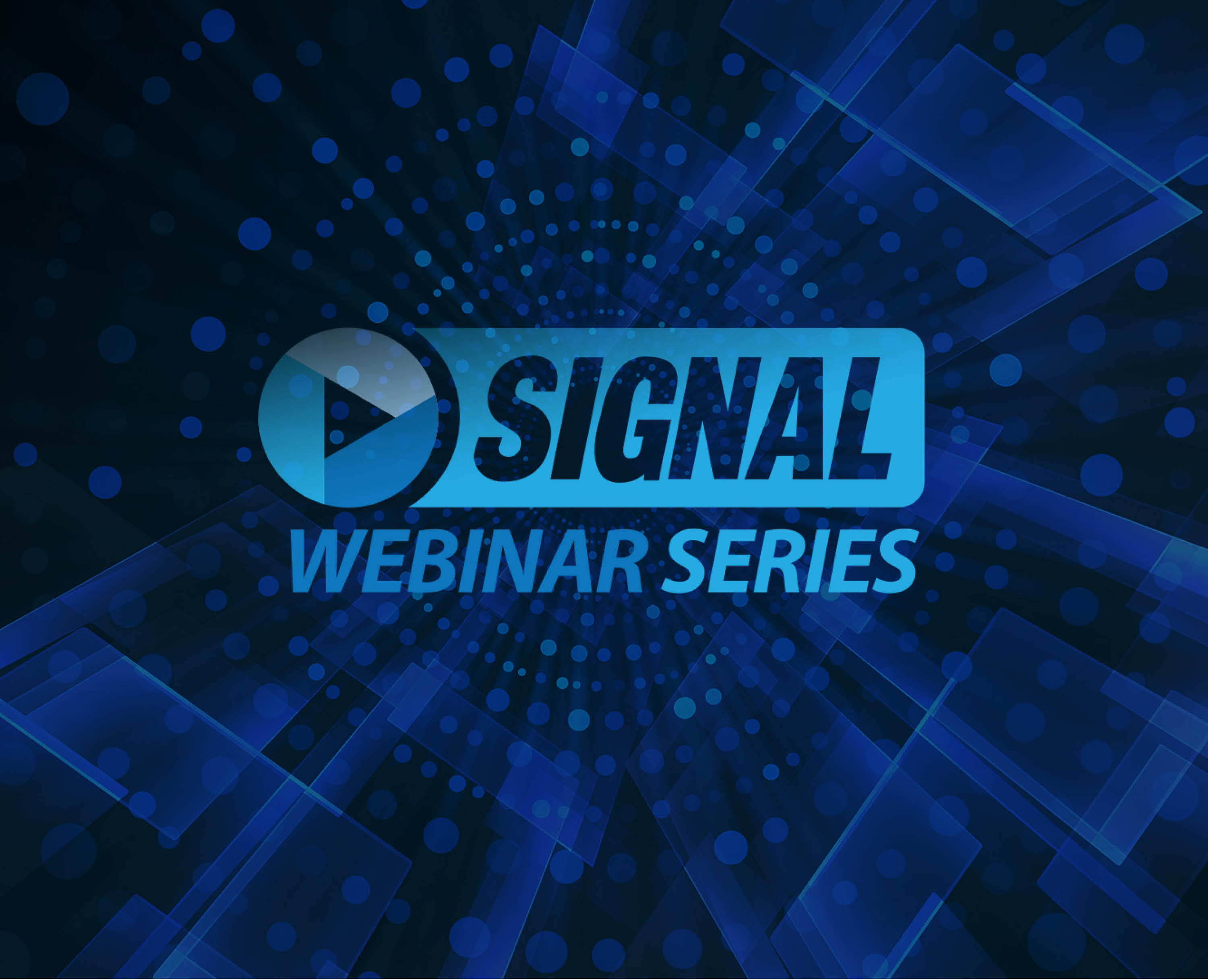 SIGNAL Media webinars
