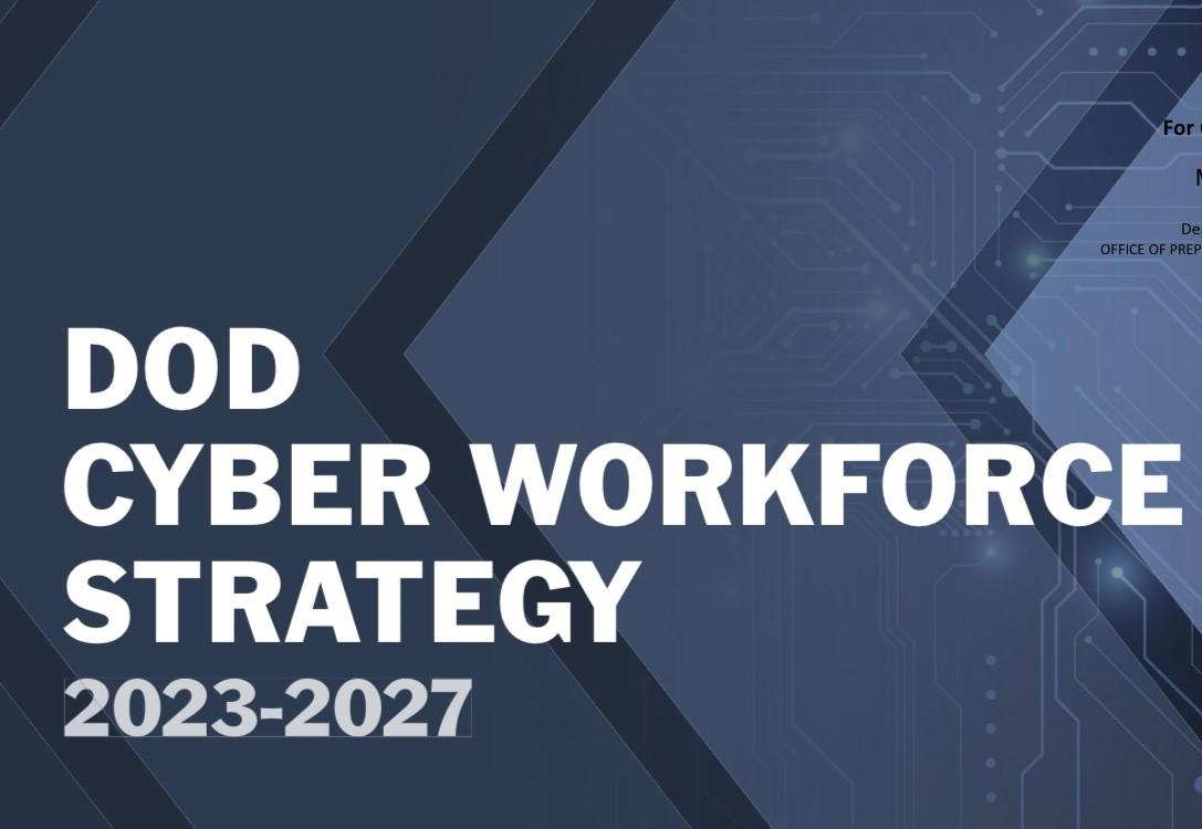 The Department of Defense's new Cyber Workforce Strategy aims to tackle the military's 25% shortfall in its cyber workforce numbers. Credit: DoD