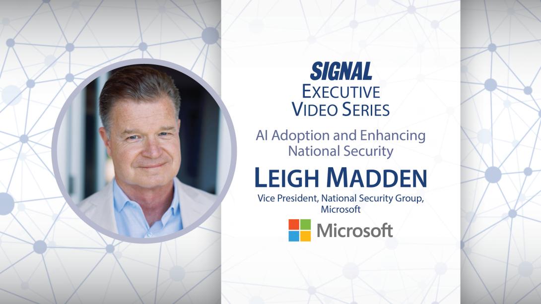 Leigh Madden, vice president of the National Security Group at Microsoft, explains the military benefits of generative artificial intelligence during an episode of the SIGNAL Media Executive Video Series.